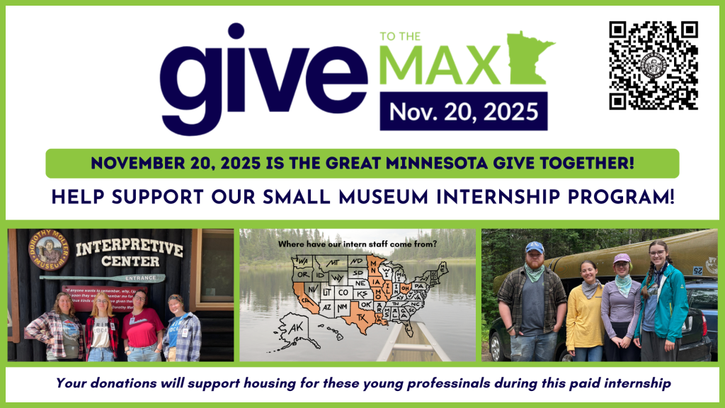 Give to the max day logo with three images of interns at the Dorothy Molter Museum